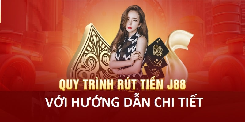 Rút tiền J88 với các thao tác đơn giản, dễ hiểu